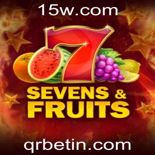 Descubra o Jogo SevensFruits: Entretenimento e Estratégia com QRBet