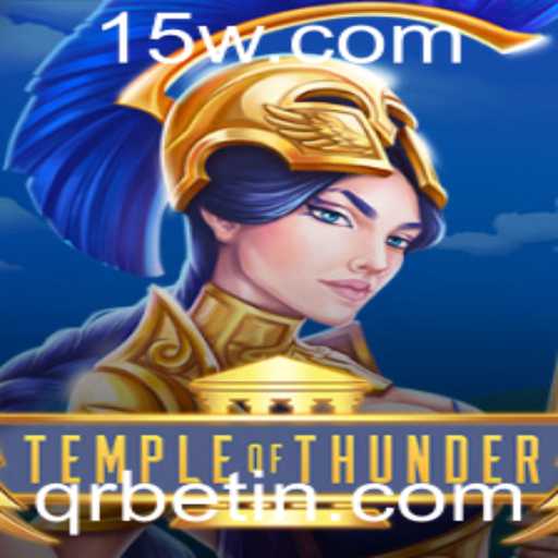 TempleofThunder: Experiência Emocionante de Jogo com QRBet